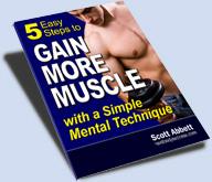 5 Steps to Gain More Muscle
