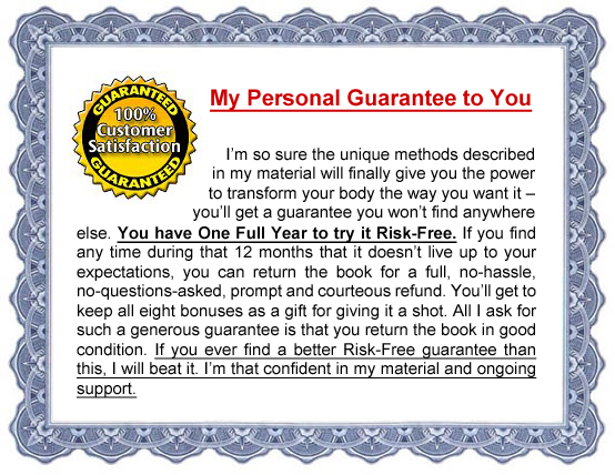 My Personal Guarantee to You